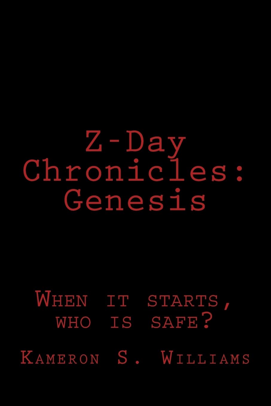 Z-Day Chronicles: Genesis poster
