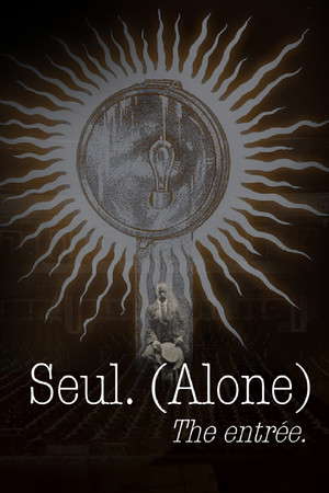 Seul (Alone): The entrée poster