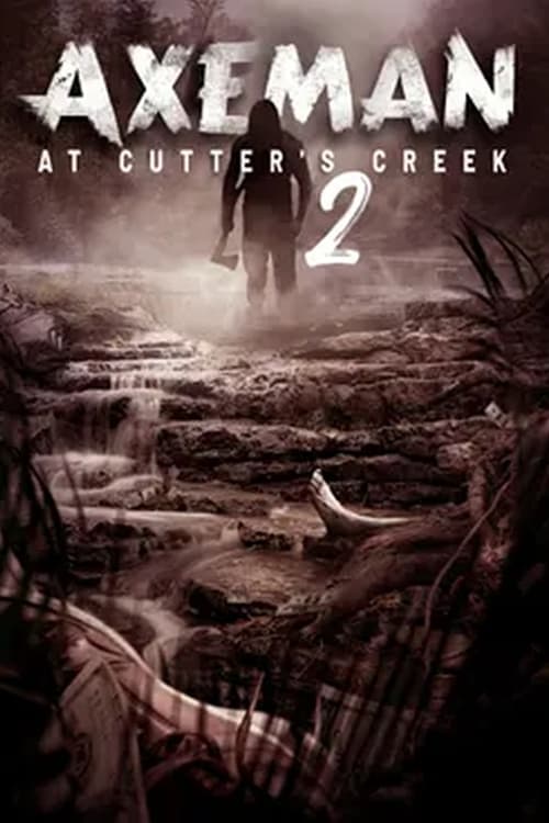 Axeman at Cutters Creek 2 poster
