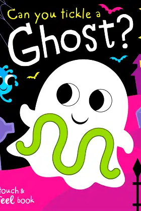 Can you tickle a ghost? (Touch Feel & Tickle!) poster