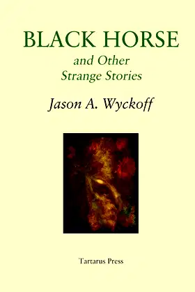 Black Horse and Other Strange Stories poster