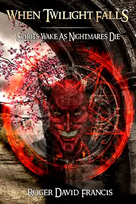 When Twilight Falls: Spirits Wake As Nightmares Die poster