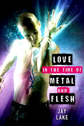 Love in the Time of Metal and Flesh poster