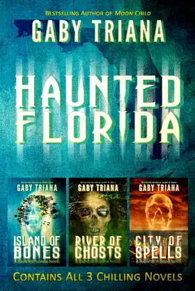 Haunted Florida - A Three Novel Anthology poster