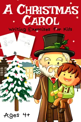 A Christmas Carol: Writing Exercises for Kids poster