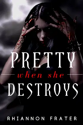 Pretty When She Destroys: Pretty When She Dies #3 poster