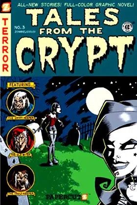 Tales from the Crypt, No. 3: Zombielicious poster