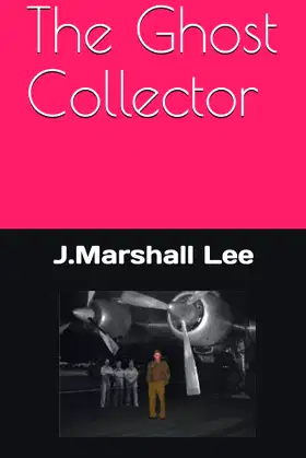 The Ghost Collector (The Salvino Chronicles) poster