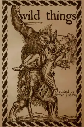 Wild Things: Thirteen Tales of Therianthropy poster