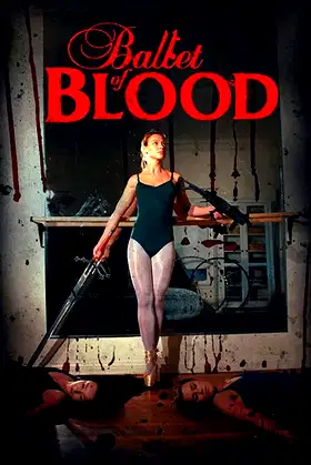 Ballet Of Blood poster