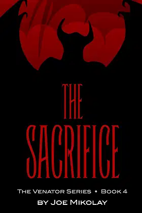 The Sacrifice (The Venator Series Book 4) poster