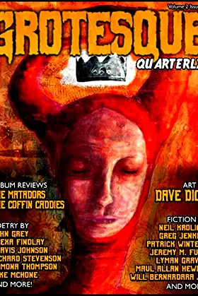 Grotesque: Volume 2 Issue 2 (Grotesque Quarterly Magazine) poster