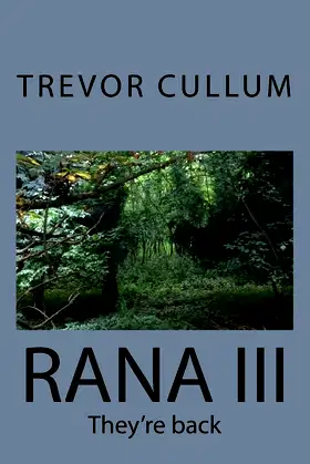 Rana III: They're back poster