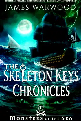 Monsters of the Sea (The Skeleton Keys Chronicles) poster