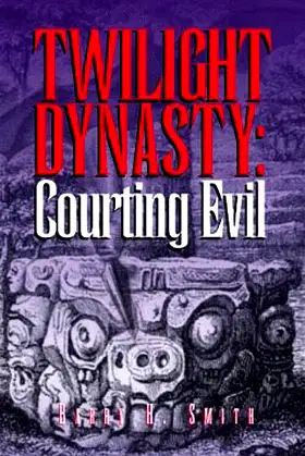 Twilight Dynasty: Courting Evil poster