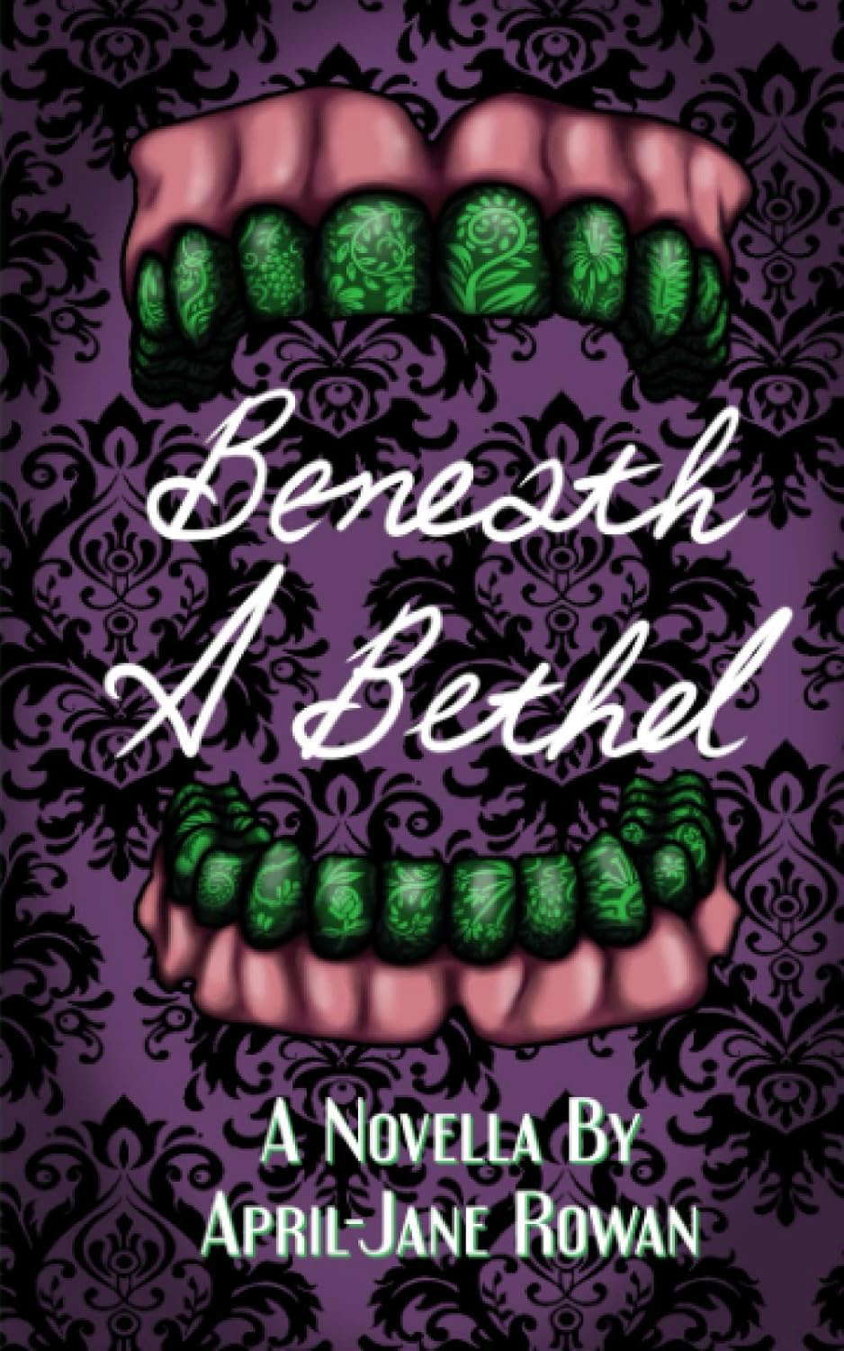 Beneath A Bethel poster