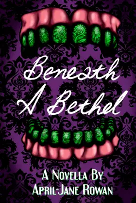 Beneath A Bethel poster
