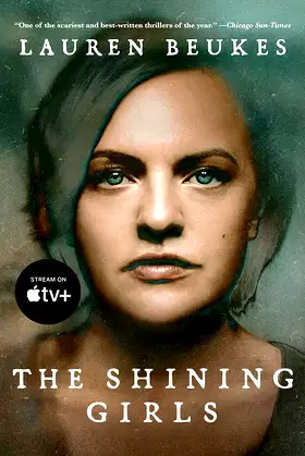 The Shining Girls: A Novel poster