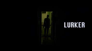 "LURKER" | Horror Short Film poster
