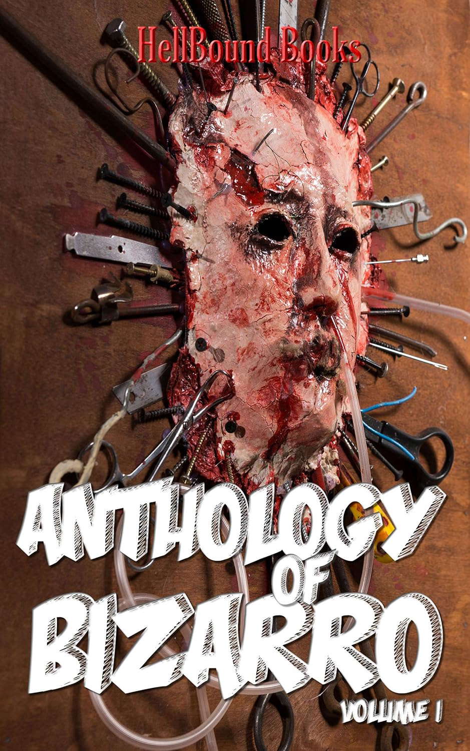 Anthology of Bizarro: Volume 1 poster