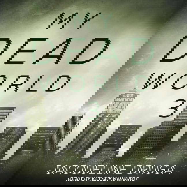 My Dead World 3 (The My Dead World Series) poster