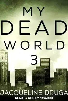 My Dead World 3 (The My Dead World Series) poster