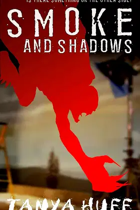 Smoke And Shadows poster