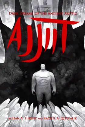 Ajjiit: Dark Dreams of the Ancient Arctic poster