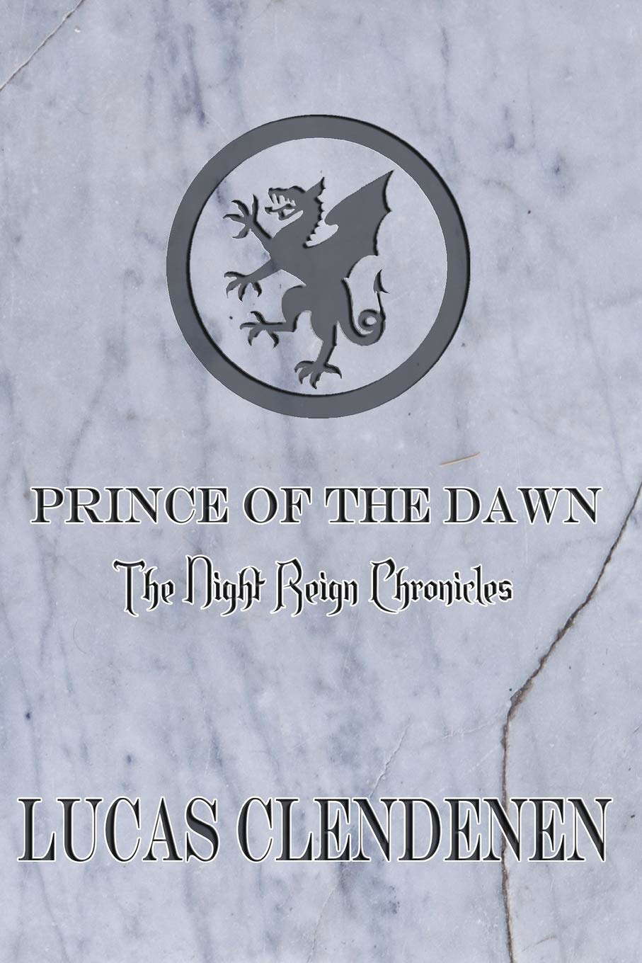 Prince of the Dawn (The Night Reign Chronicles) poster