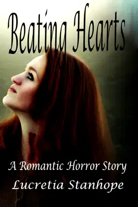 Beating Hearts: A Romantic Horror Story poster