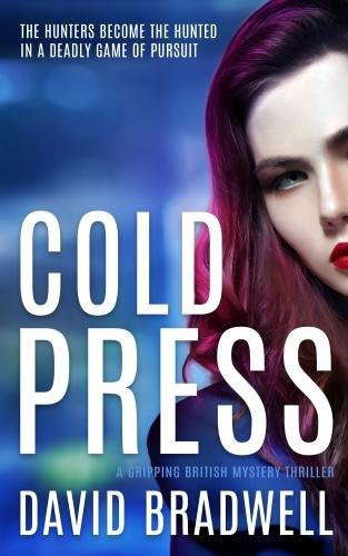 Cold Press: A Gripping British Mystery Thriller - Anna Burgin Series Book 1 poster