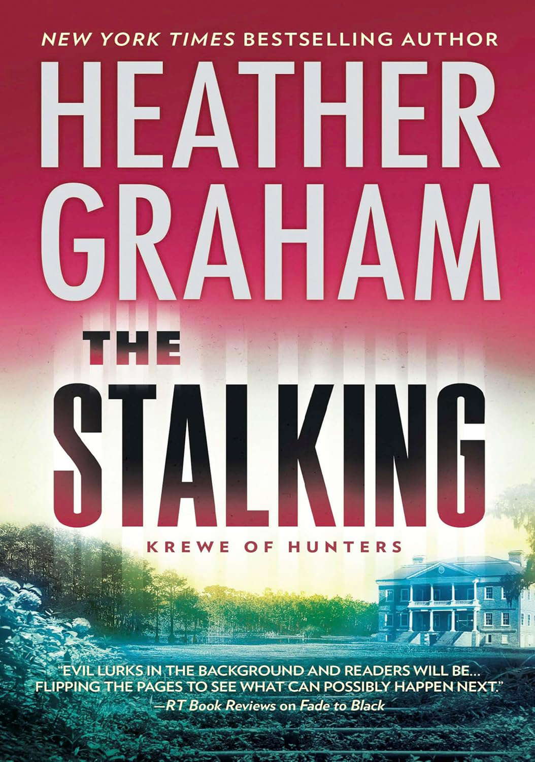 The Stalking (Krewe of Hunters, 29) poster