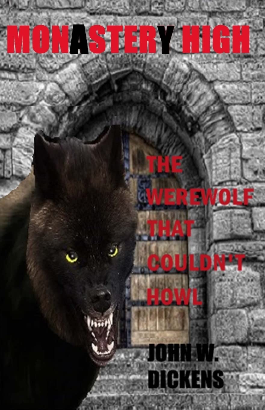 Monastery High (Monster High): The Werewolf That Couldn't Howl (WCH) poster