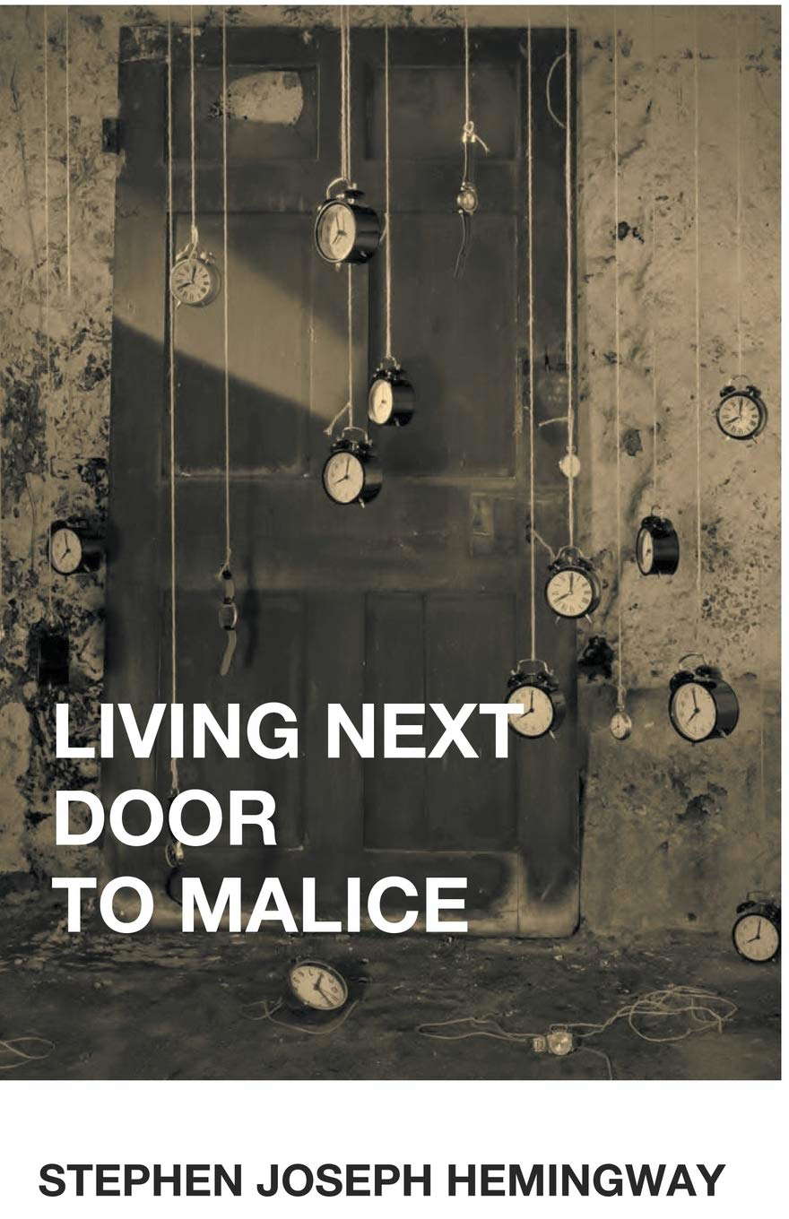 Living Next Door to Malice poster