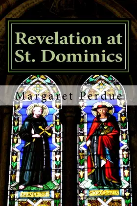 Revelation at St. Dominics poster