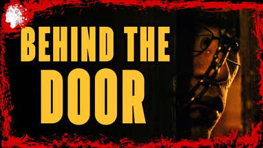 BEHIND THE DOOR | 2019 Micro Horror Short Film poster