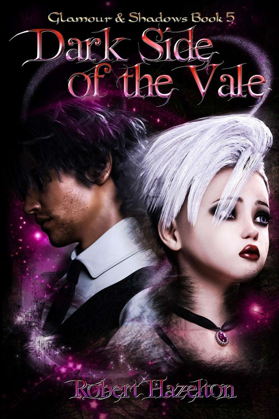Dark Side of the Vale (Glamour & Shadows) poster