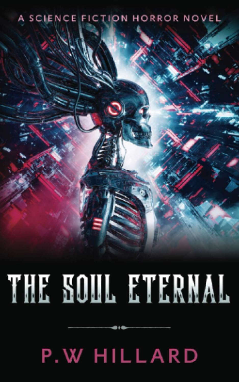 The Soul Eternal: A Science Fiction Horror Novel (Dark Galaxy) poster