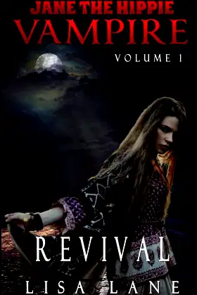 Jane the Hippie Vampire, Volume 1: Revival poster