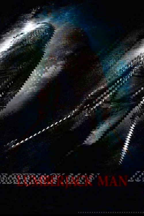 Lumberjack Man poster