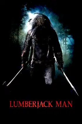 Lumberjack Man poster