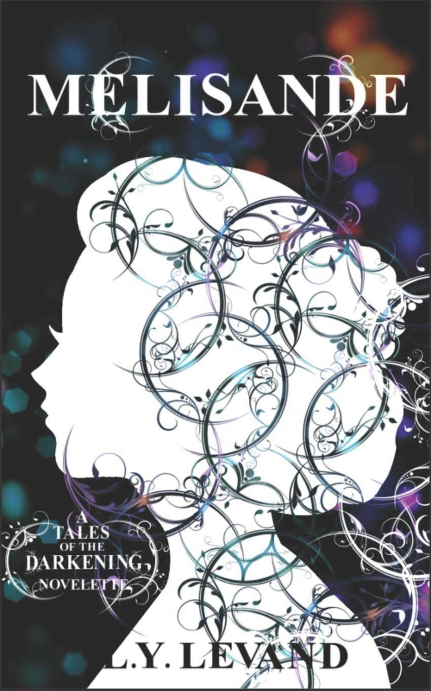 Melisande (Tales of the Darkening) poster