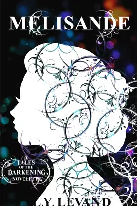 Melisande (Tales of the Darkening) poster