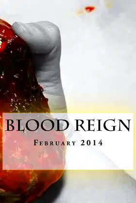 Blood Reign Lit Magazine February 2014: My Bloody Valentine poster