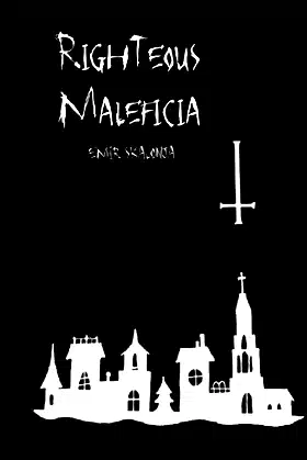 Righteous Maleficia poster