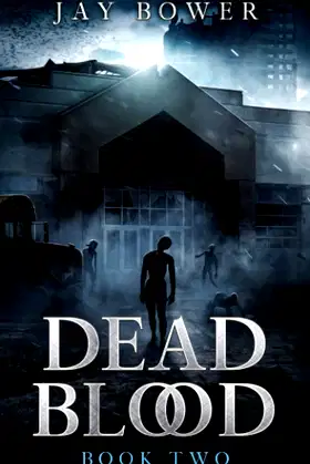 Dead Blood: Book Two poster