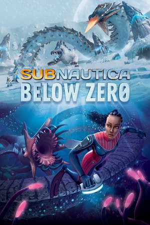 Subnautica: Below Zero poster