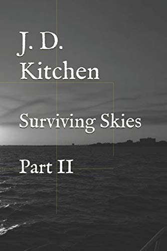 Surviving Skies: Part II poster