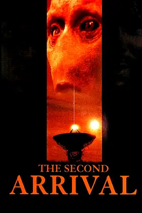 The Second Arrival poster