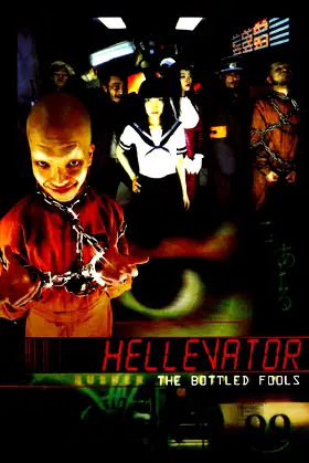 Hellevator: The Bottled Fools poster